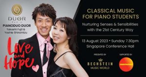 LOVE & HOPE – A CONCERT OF CLASSICAL MUSIC FOR PIANO STUDENTS BY PIANODUO DUOR